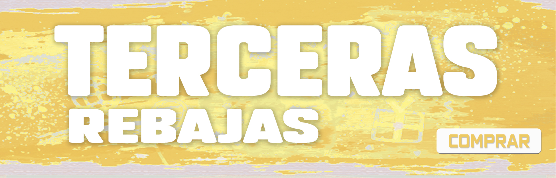 TERCERAS REBAJAS 